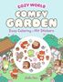 Cozy World - Comfy Garden (mit Stickern), Buch