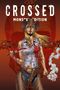 Garth Ennis: Crossed Monster-Edition, Buch, Buch