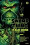 Alan Moore: Swamp Thing von Alan Moore (Deluxe Edition), Buch
