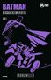 Frank Miller: Batman: Die Rückkehr des Dunklen Ritters (Alben-Edition), Buch