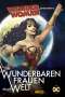 Laurie Halse Anderson: Wonder Woman präsentiert: Die wunderbaren Frauen dieser Welt, Buch