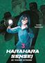 Yanagi Takakuchi: Harahara Sensei - Die tickende Zeitbombe 03, Buch