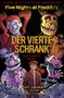 Scott Cawthon: Five Nights at Freddy's: Der vierte Schrank - Die Graphic Novel, Buch