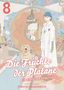 Toshiya Higashimoto: Die Früchte der Platane - Ein Kinderarzt mit Herz 08, Buch