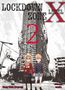 „LOCKDOWN ZONE X LEVEL 2“ in großen Buchstaben, zwei Kinder im Vordergrund, ein Hochhaus im Hintergrund., Buch