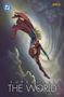 Text: Supergirl: The World. Superheldin schwebt heroisch in einer dynamischen Pose mit wehenden roten Umhang., Buch