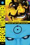 BEFORE WATCHMEN, Namen: Comedian, Silk Spectre, Dr. Manhattan. Illustration: grinsendes Gesicht mit Zigarre, blaues Gesicht., Buch