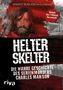 Vincent Bugliosi: Helter Skelter, Buch