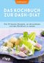 EatSmarter!: Das Kochbuch zur DASH-Diät, Buch