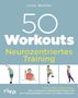 "50 Workouts, Neurozentriertes Training, Luise Walther" steht oben, darunter Menschen in Trainingsposen, riva-Logo unten., Buch