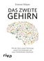 Emeran Mayer: Das zweite Gehirn, Buch