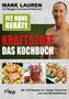 Mark Lauren: Fit ohne Geräte - Kraftstoff - Das Kochbuch, Buch