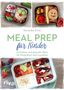 Veronika Pichl: Meal Prep für Kinder, Buch
