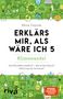 Petra Cnyrim: Erklärs mir, als wäre ich 5, Buch