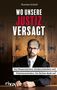 Thorsten Schleif: Wo unsere Justiz versagt, Buch