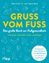 Stella Arndt: Gruß vom Fuß, Buch