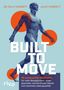Kelly Starrett: Built to Move, Buch