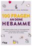 Jasmin Czech: 100 Fragen an deine Hebamme, Buch