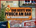 Marc Steiner: Das Beste von Pfusch am Bau - Der Adventskalender, Buch