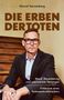 Marcel Sonnenberg: Die Erben der Toten, Buch, Buch