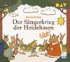 James Krüss: Der Sängerkrieg der Heidehasen - Live!, CD