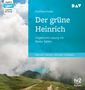 Gottfried Keller: Der grüne Heinrich, 3 LPs