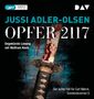 Opfer 2117.Der achte Fall für Carl Morck,Sonderdez, 2 MP3-CDs