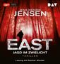 Jens Henrik Jensen: EAST. Jagd im Zwielicht, 2 MP3-CDs