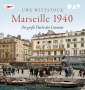 Uwe Wittstock: Marseille 1940. Die große Flucht der Literatur, MP3-CD