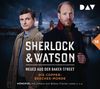 Viviane Koppelmann: Sherlock & Watson - Neues aus der Baker Street: Die Copper-Beeches-Morde (Fall 18), 2 CDs