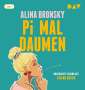 Alina Bronsky: Pi mal Daumen, MP3-CD