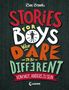 Ben Brooks: Stories for Boys Who Dare to be Different - Vom Mut, anders zu sein, Buch