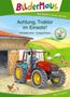 Henriette Wich: Bildermaus - Achtung, Traktor im Einsatz!, Buch