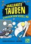 Andrew McDonald: Knallharte Tauben schießen den Vogel ab (Band 3), Buch