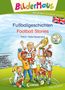 THiLO: Bildermaus - Mit Bildern Englisch lernen - Fußballgeschichten - Football Stories, Buch