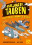 Andrew Mcdonald: Knallharte Tauben haben den Schnabel voll (Band 4), Buch
