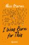 Alice Oseman: I Was Born for This (deutsche Ausgabe), Buch