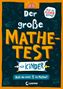 Gareth Moore: Der große Mathetest für Kinder - Bist du eine 1 in Mathe?, Buch