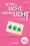 Lou Allori: Rotes Licht, grünes Licht - Ein inoffizielles Squid Game-Buch, Buch