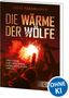 Fritz Fassbinder: Die Wärme der Wölfe, Buch