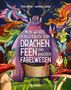 Tea Orsi: Mein großes Vorlesebuch von Drachen, Feen und anderen Fabelwesen, Buch