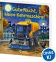 „Gute Nacht, kleine Kehrmaschine!“ Eine Kehrmaschine mit freundlichem Gesicht in nächtlicher Szene. Markierung „OHNE KI“., Buch