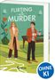 "Flirting with Murder" und "OHNE KI" sind zu lesen. Zwei Personen in Detektivkleidung vor grünem Hintergrund.