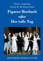 Pierre Augustin Caron De Beaumarchais: Figaros Hochzeit oder Der tolle Tag, Buch