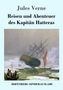 Jules Verne: Reisen und Abenteuer des Kapitän Hatteras, Buch