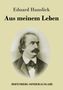 Eduard Hanslick: Aus meinem Leben, Buch