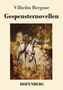 Vilhelm Bergsøe: Gespensternovellen, Buch