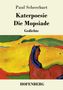 Paul Scheerbart: Katerpoesie / Die Mopsiade, Buch, Buch