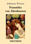 Johannes Werner: Franziska von Altenhausen, Buch