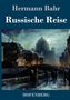 Hermann Bahr: Russische Reise, Buch